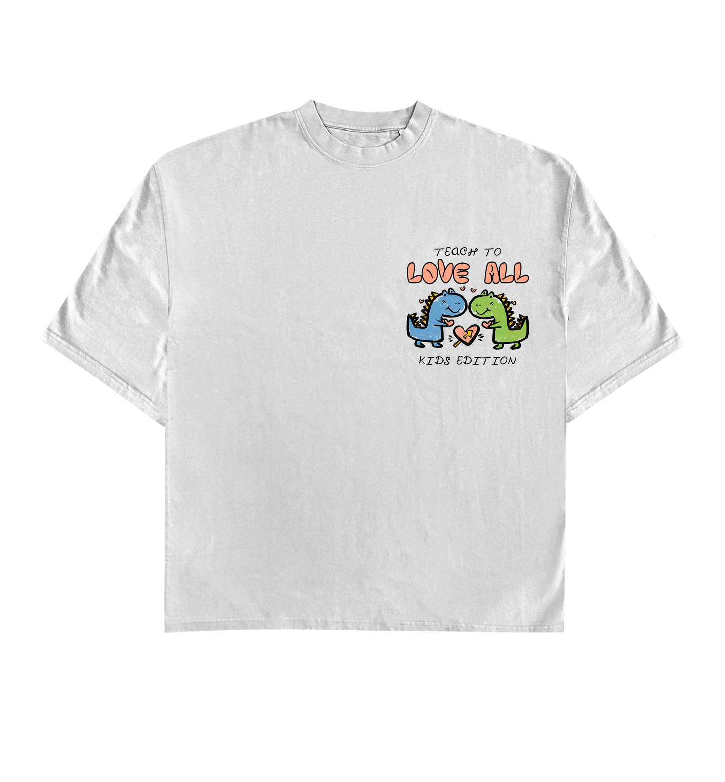 “Teach to Love All” Kids Tee
