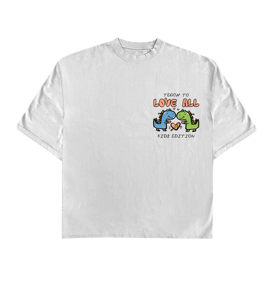 “Teach to Love All” Kids Tee