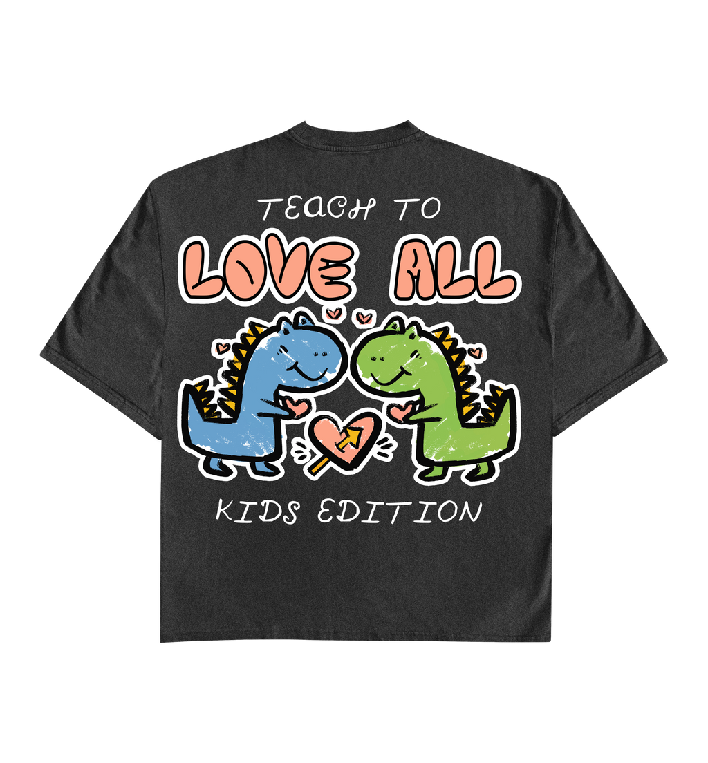 “Teach to Love All” Kids Tee